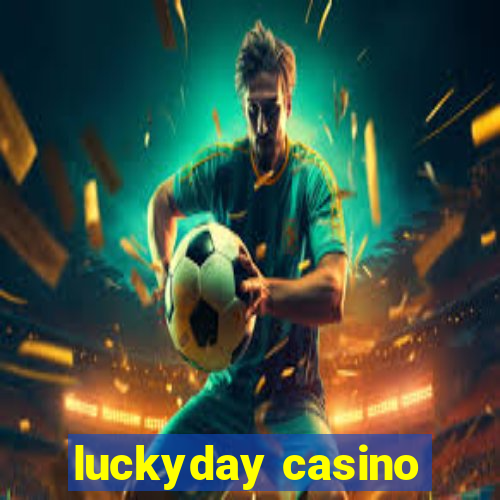 luckyday casino