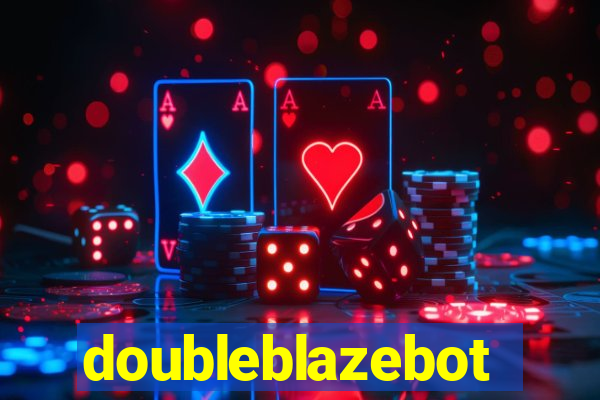 doubleblazebot