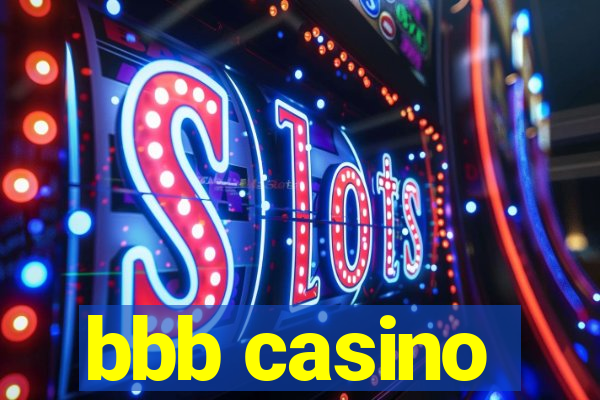 bbb casino