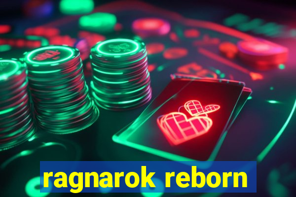 ragnarok reborn