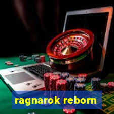 ragnarok reborn