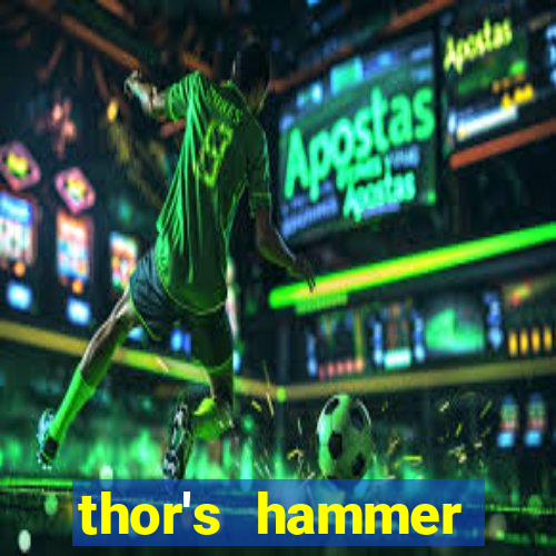 thor's hammer strike slot