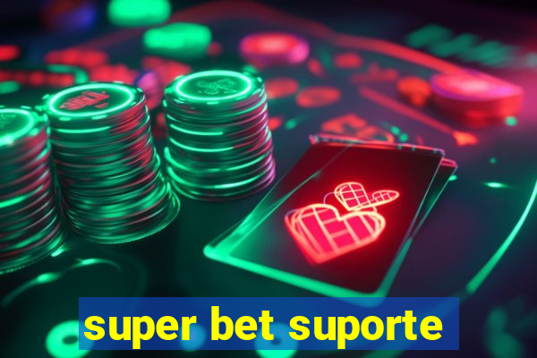 super bet suporte