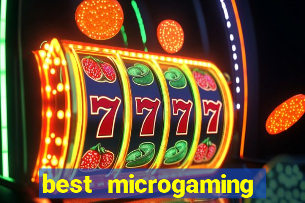 best microgaming slot machine