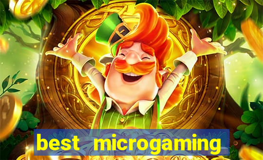 best microgaming slot machine