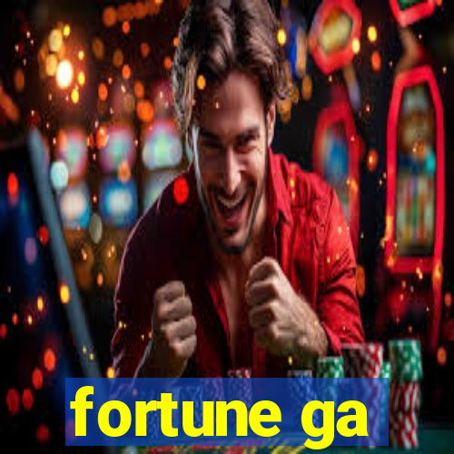 fortune ga