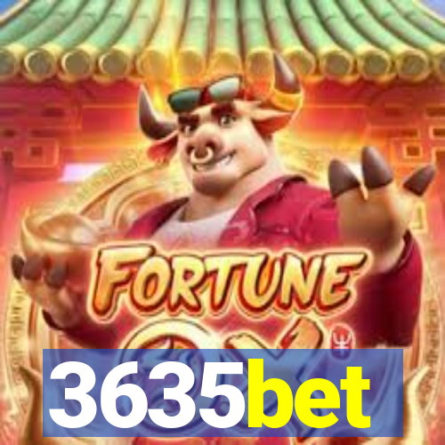 3635bet