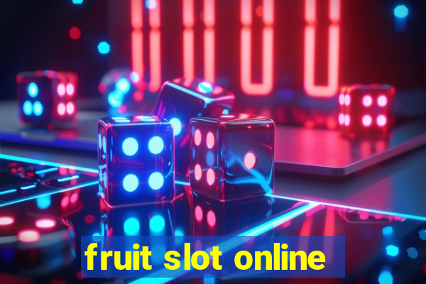 fruit slot online