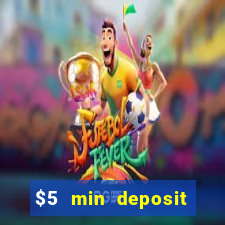 $5 min deposit mobile casino