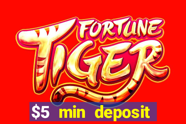 $5 min deposit mobile casino