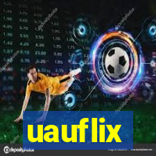 uauflix