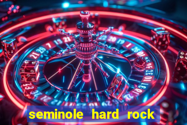 seminole hard rock hotel & casino tampa tampa