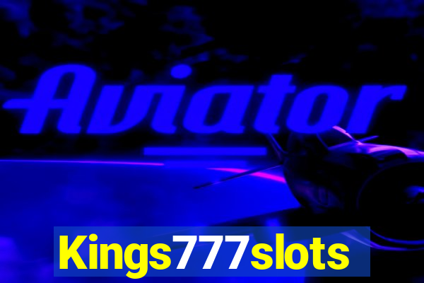 Kings777slots