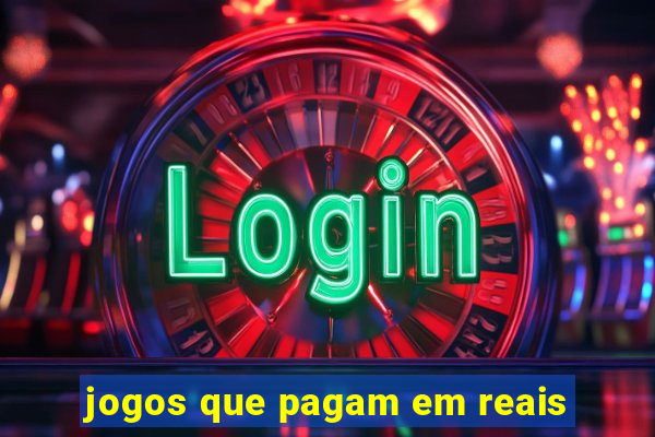 jogos que pagam em reais