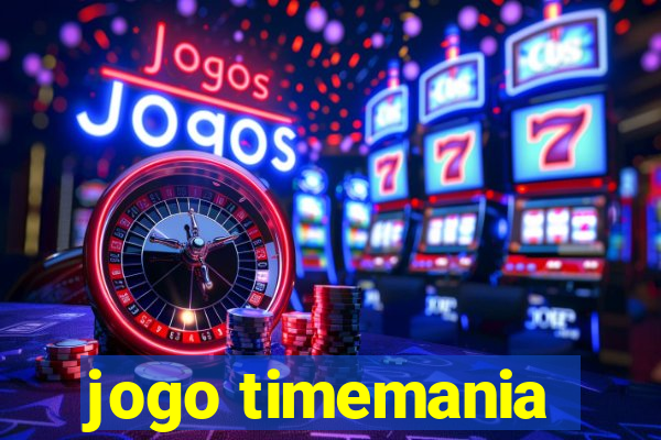 jogo timemania