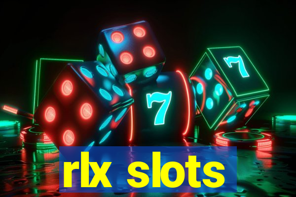 rlx slots