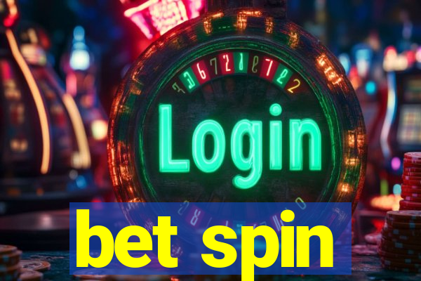 bet spin