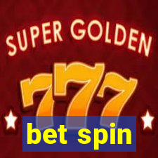 bet spin