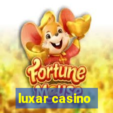 luxar casino