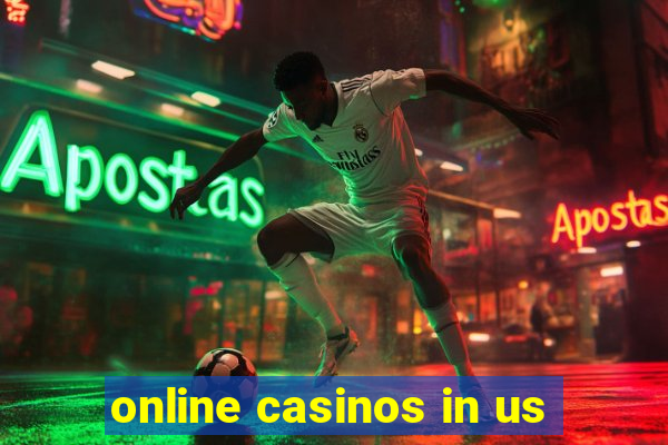 online casinos in us