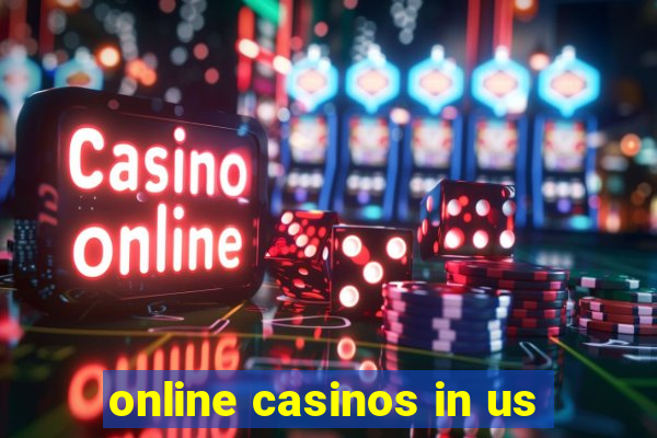 online casinos in us