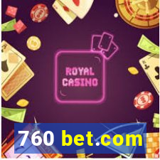 760 bet.com