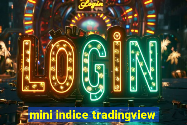 mini indice tradingview