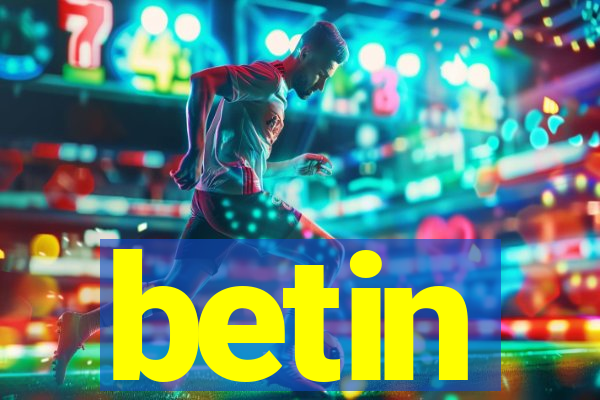 betin