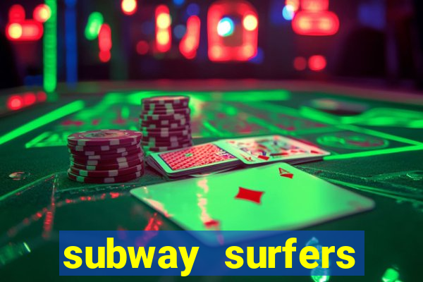 subway surfers zurich download