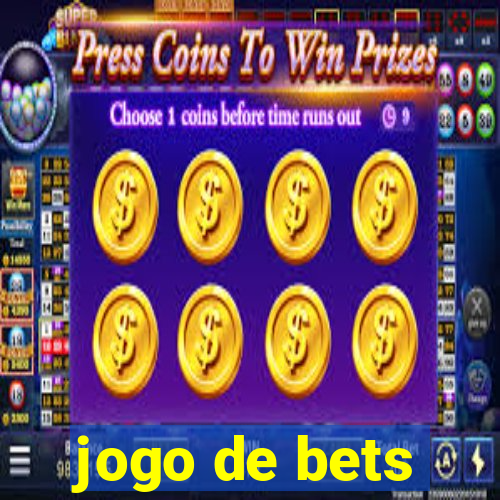 jogo de bets