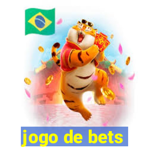 jogo de bets