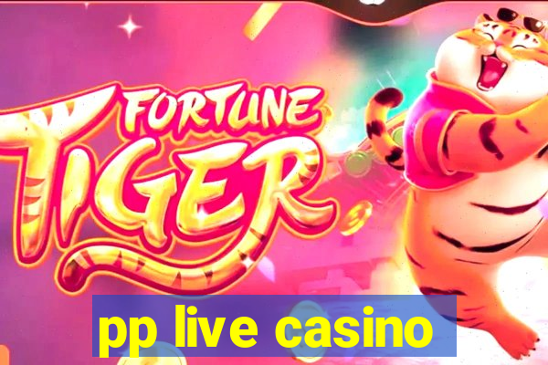 pp live casino