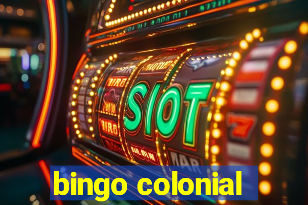 bingo colonial