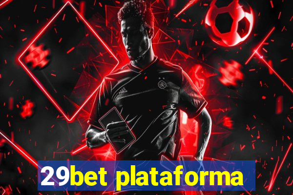 29bet plataforma