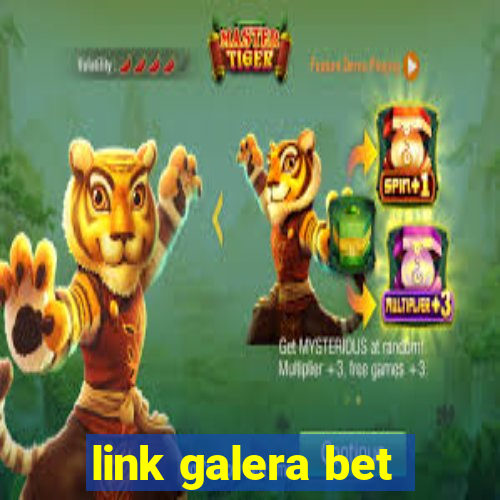 link galera bet