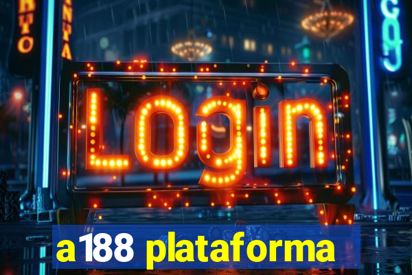 a188 plataforma