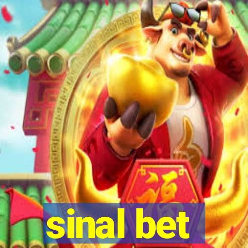 sinal bet