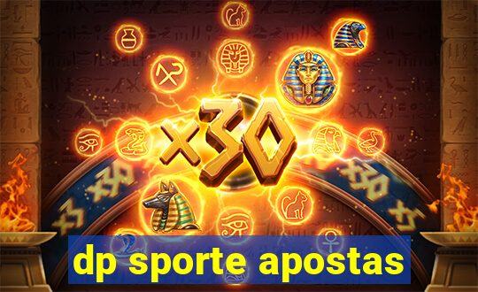 dp sporte apostas