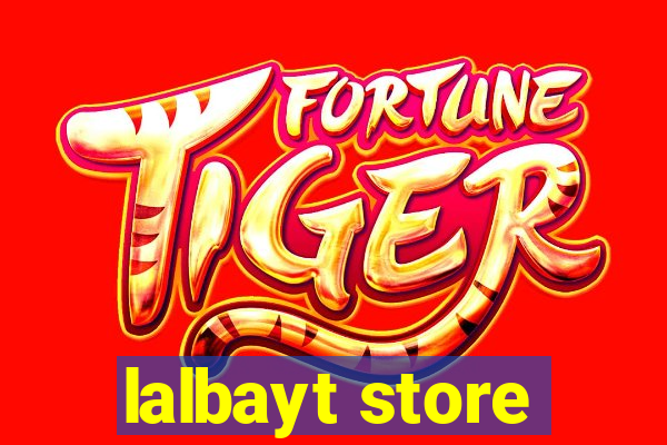 lalbayt store