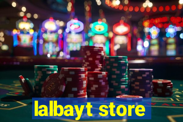 lalbayt store