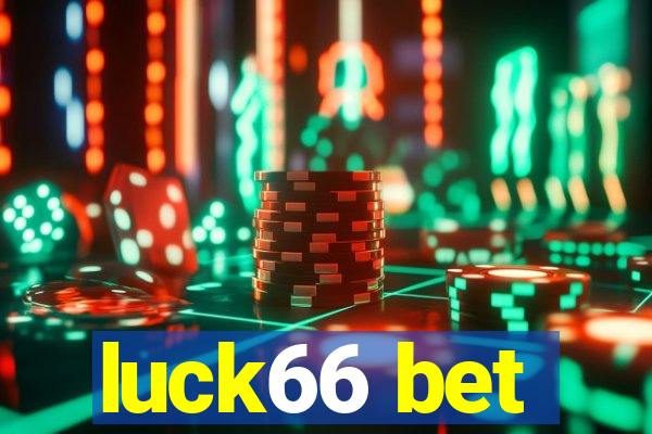 luck66 bet