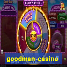 goodman-casino