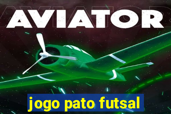 jogo pato futsal