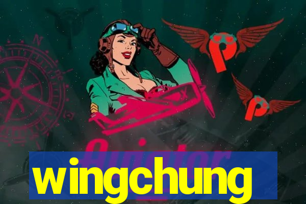 wingchung