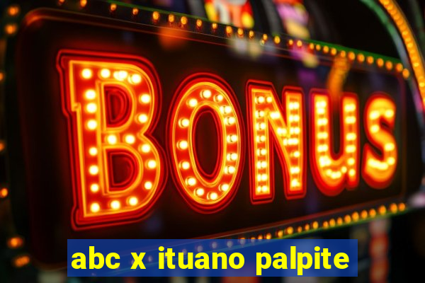 abc x ituano palpite