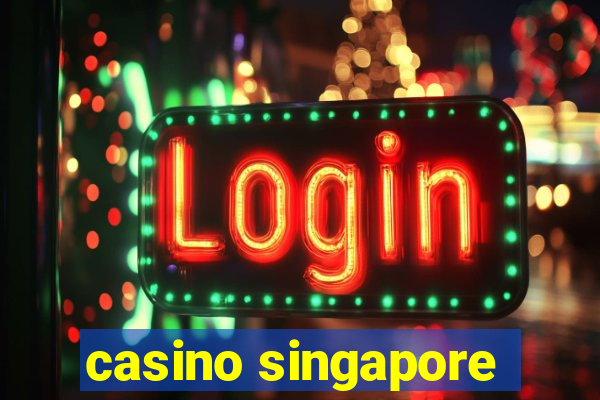 casino singapore