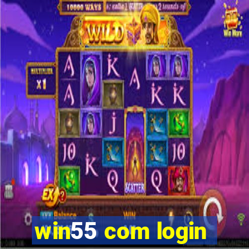 win55 com login