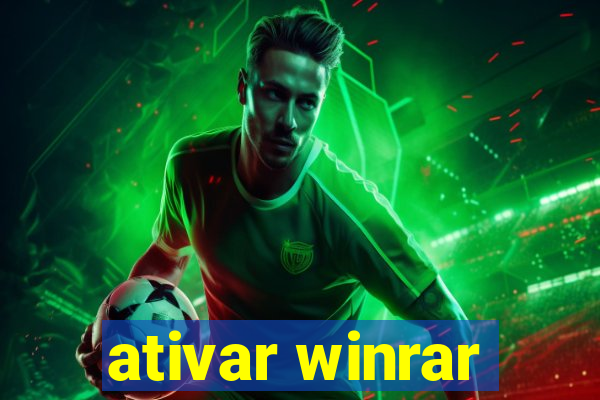 ativar winrar