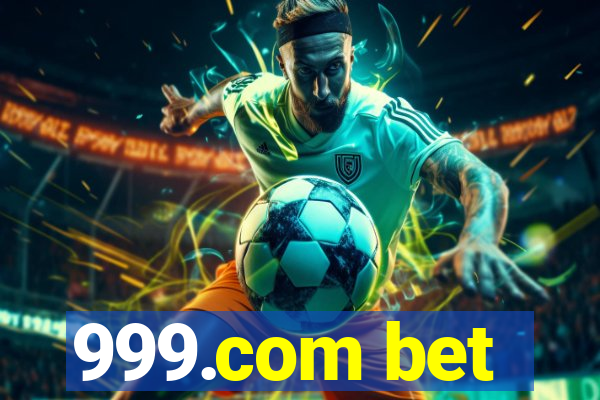 999.com bet