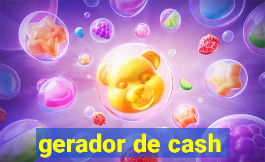 gerador de cash